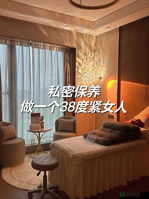 年轻漂亮少妇私密精油按摩保养：开启身心焕新的奢华之旅